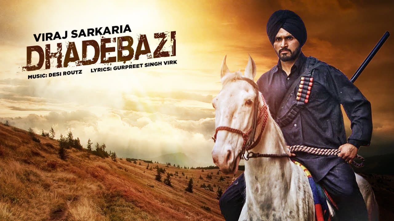 New Punjabi Video Song | Dhadebazi | Viraj Sarkaria | Desi Routz | Latest Punjabi Song 2016