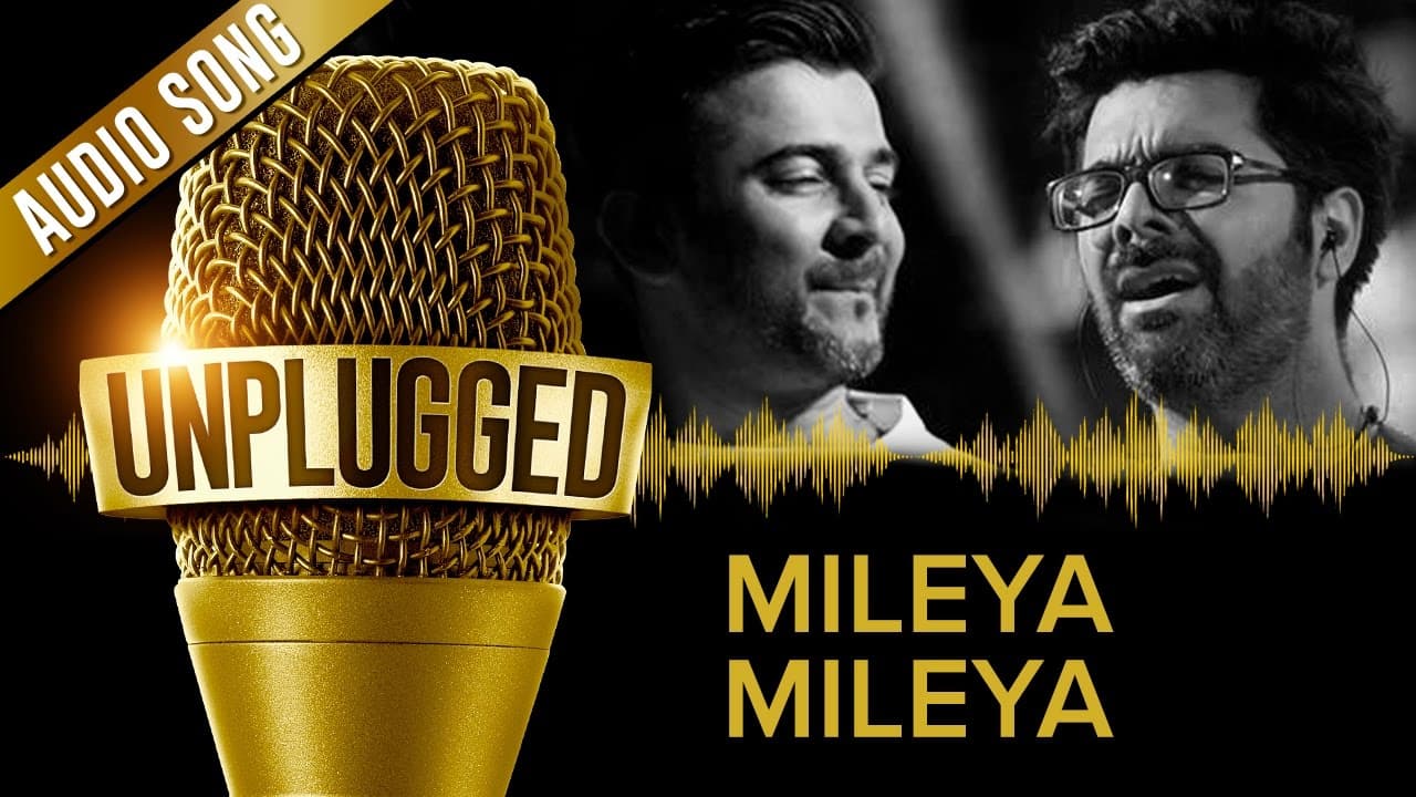 UNPLUGGED Full Audio Song  - Mileya Mileya by Sachin - Jigar