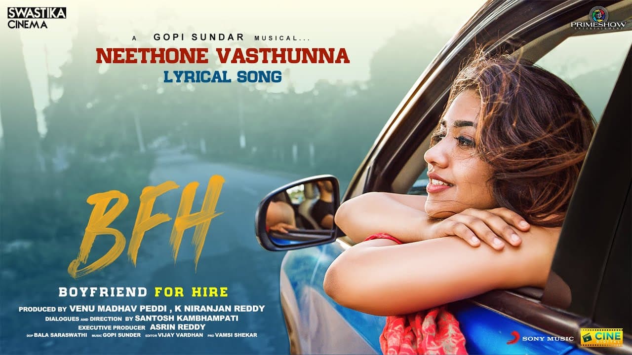 Boyfriend For Hire - Neethone Vasthunna Lyric | Viswant, Malavika | GopiSundar | Santosh Kambhampati