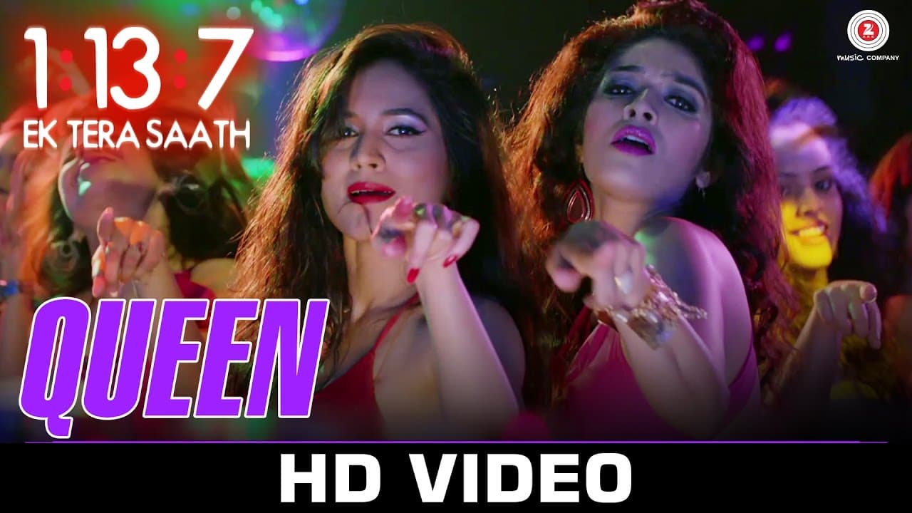 Queen | 1:13:7 Ek Tera Saath | Ssharad Malhotra, Hritu Dudani & Melanie N | Shahid Mallya & Bhoomi T