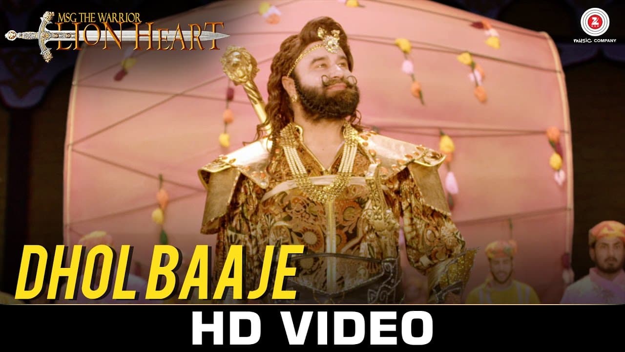 Dhol Baaje - MSG The Warrior Lion Heart | Saint Dr. Gurmeet Ram Rahim Singh Ji Insan