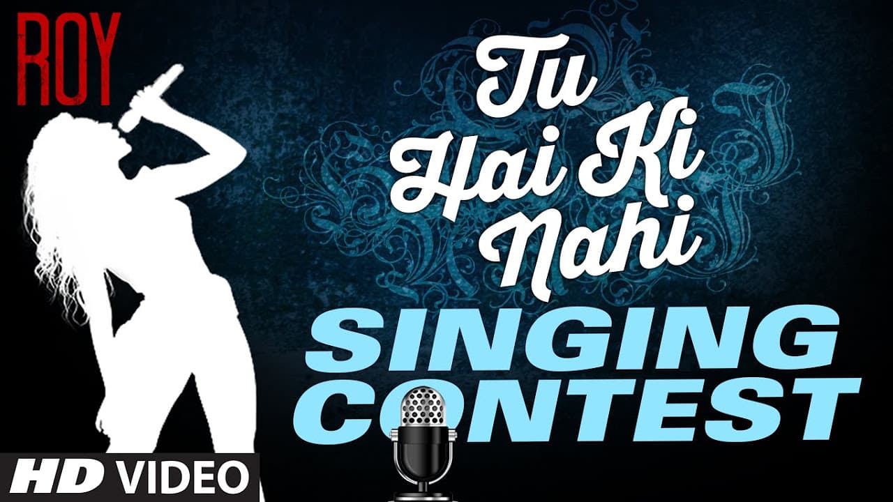 Roy - Tu Hai Ki Nahi Singing Contest by T-Series | CONTEST IS CLOSED, WINNERS WILL BE ANNOUNCED SOON