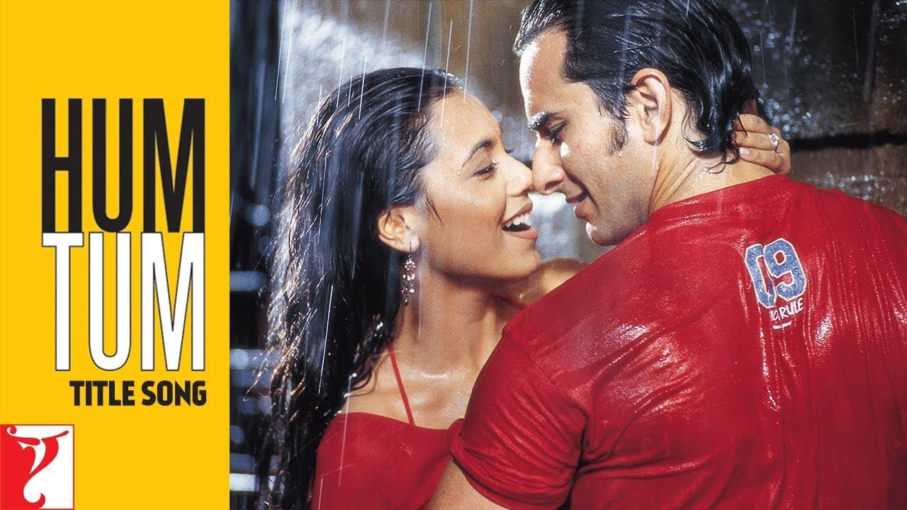 Hum Tum Song | Saif Ali Khan, Rani Mukerji | Alka Yagnik, Babul Supriyo, Jatin-Lalit, Prasoon Joshi