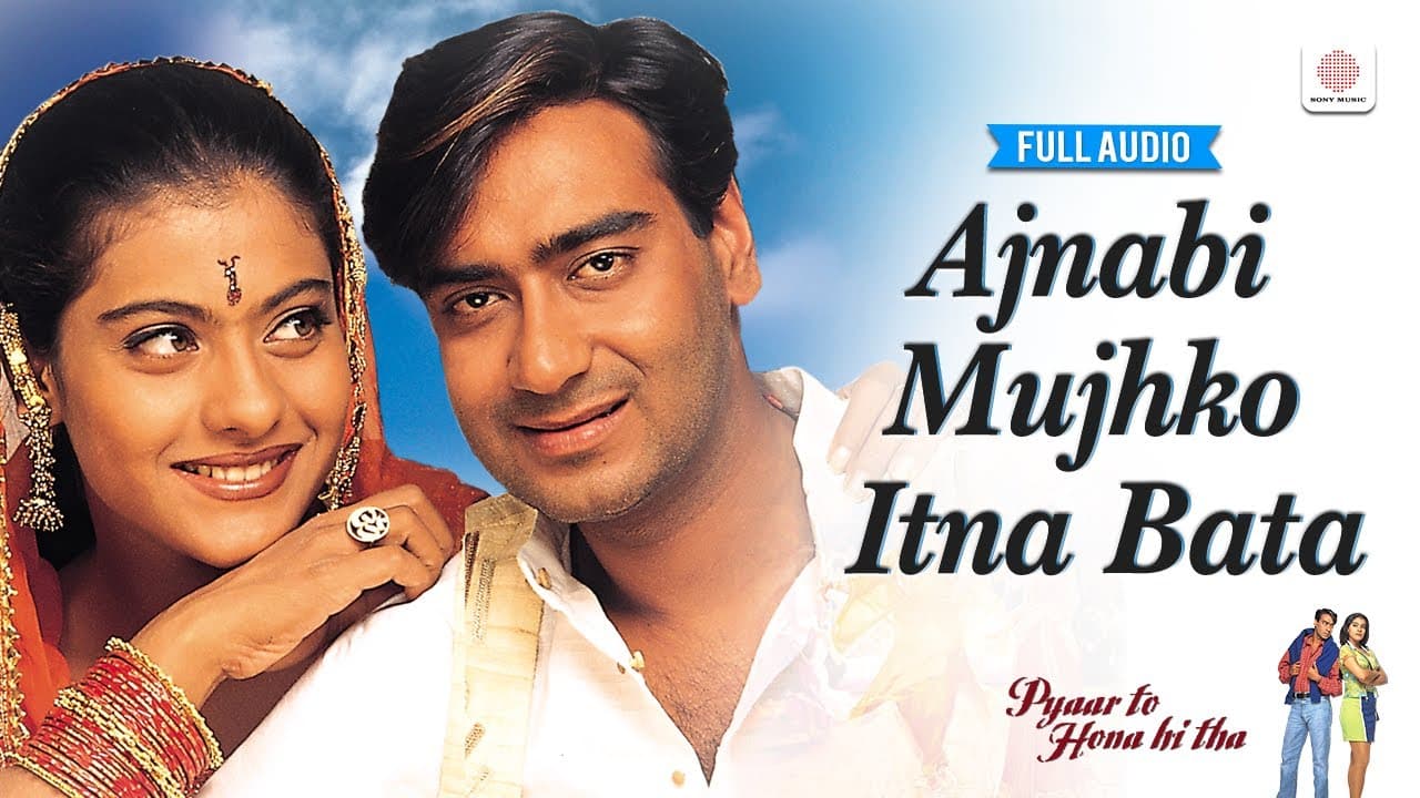 Ajnabi Mujhko Itna Bata - Full Audio | Kajol, Ajay | Asha B | Udit Narayan | Pyaar To Hona Hi Tha