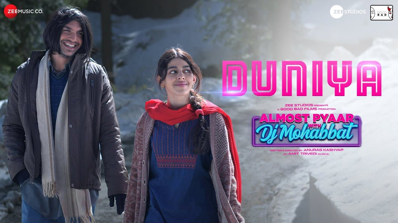 Duniya - Almost Pyaar with DJ Mohabbat | Alaya F & Karan M | Abhay Jodhpurkar, Amit Trivedi, Shellee