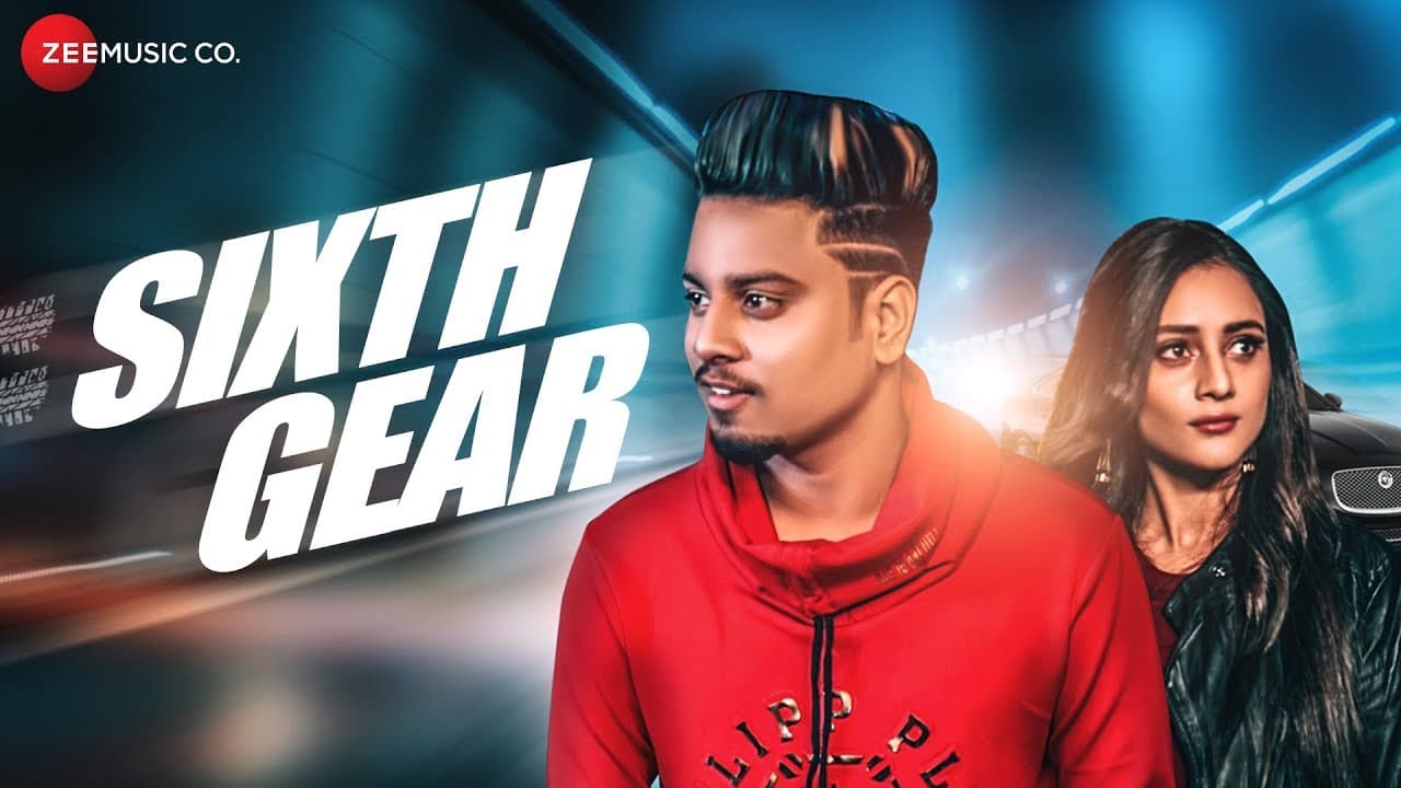 Sixth Gear - Official Music Video | Asad Ghori
