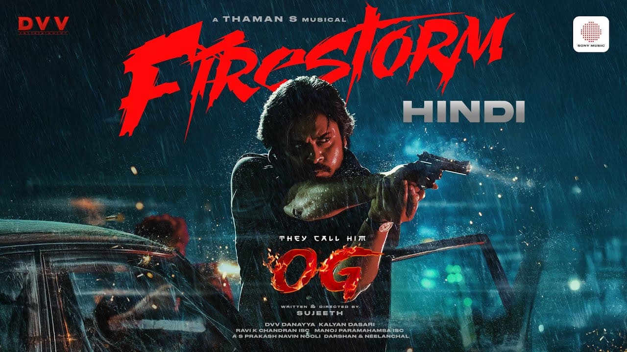 They Call Him OG - Firestorm (Hindi) Lyric Video | Pawan Kalyan | Sujeeth | Thaman S | DVV Danayya
