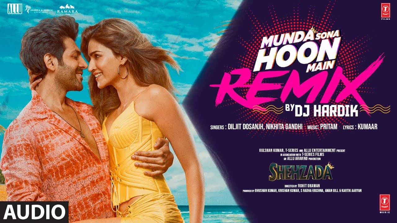 Audio: Munda Sona Remix By DJ Hardik | Kartik, Kriti | Diljit, Nikhita | Pritam, Kumaar