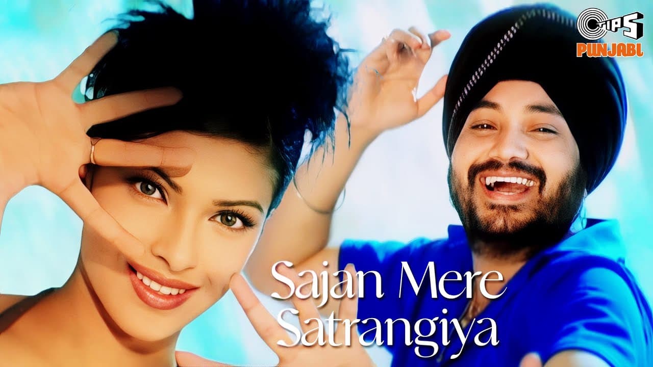 Feat. Priyanka Chopra - Sajan Mere Satrangiya | Daler Mehndi | Lyrical | Ek Dana | Hit Punjabi Song