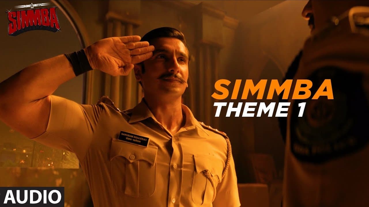 Full Song:  Simmba Theme 1 | Ranveer Singh, Sara Ali Khan | Tanishk Bagchi