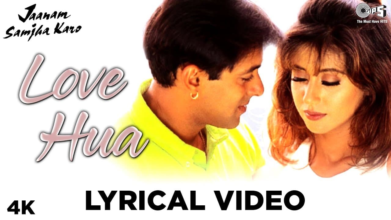 Love Hua Lyrical - Jaanam Samjha Karo | Kumar Sanu & Alka Yagnik | Salman Khan & Urmila