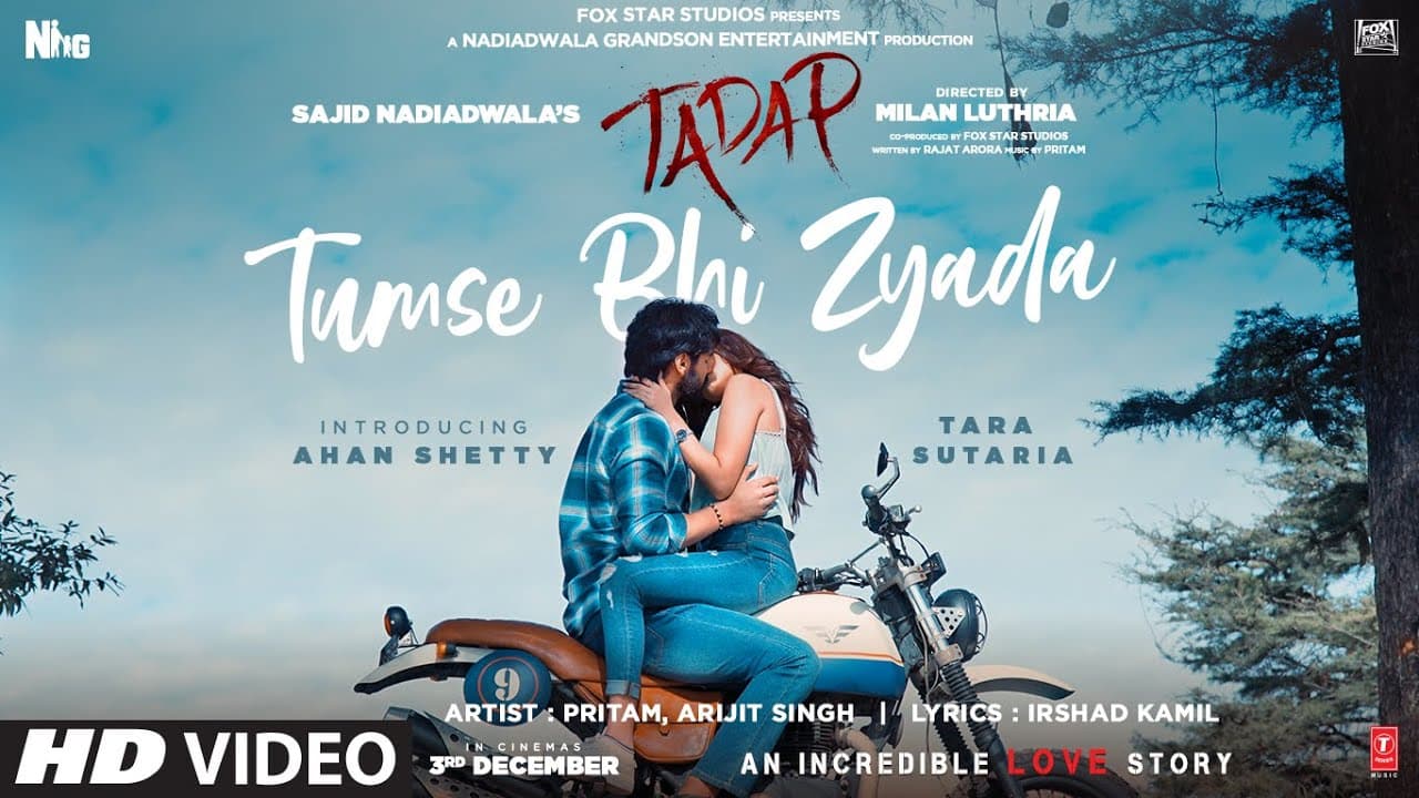Tumse Bhi Zyada Song | Tadap | Ahan Shetty, Tara Sutaria | Pritam, Arijit Singh | 3 Dec 21'