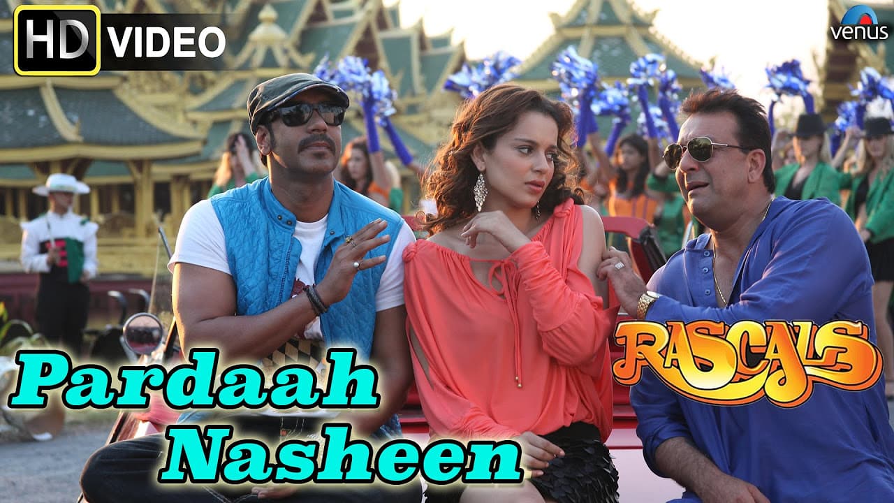 Pardaah Nasheen (HD) Full Video Song | Rascals | Sanjay Dutt, Ajay Devgan, Kangna Ranaut |