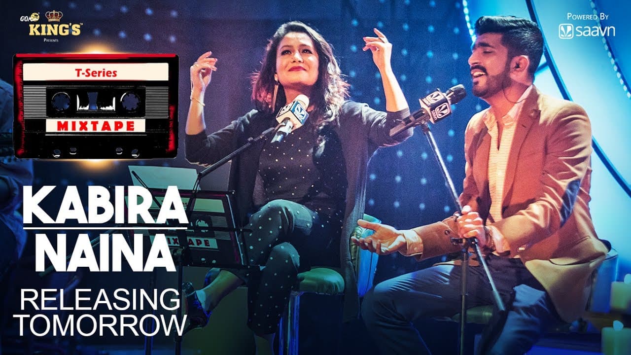 T-Series Mixtape : Kabira- Naina || Releasing Tomorrow