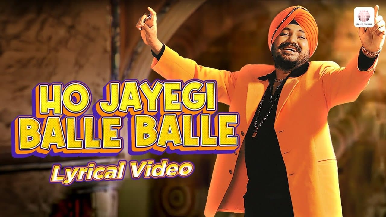 Daler Mehndi - Ho Jayegi Ballle Balle | Lyrical Video | Jawahar Wattal | Superhit Punjabi Song