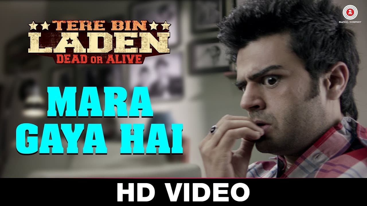 Mara Gaya Hai - Tere Bin Laden : Dead or Alive | Akshay Verma & Iman Crosson | Sikandar
