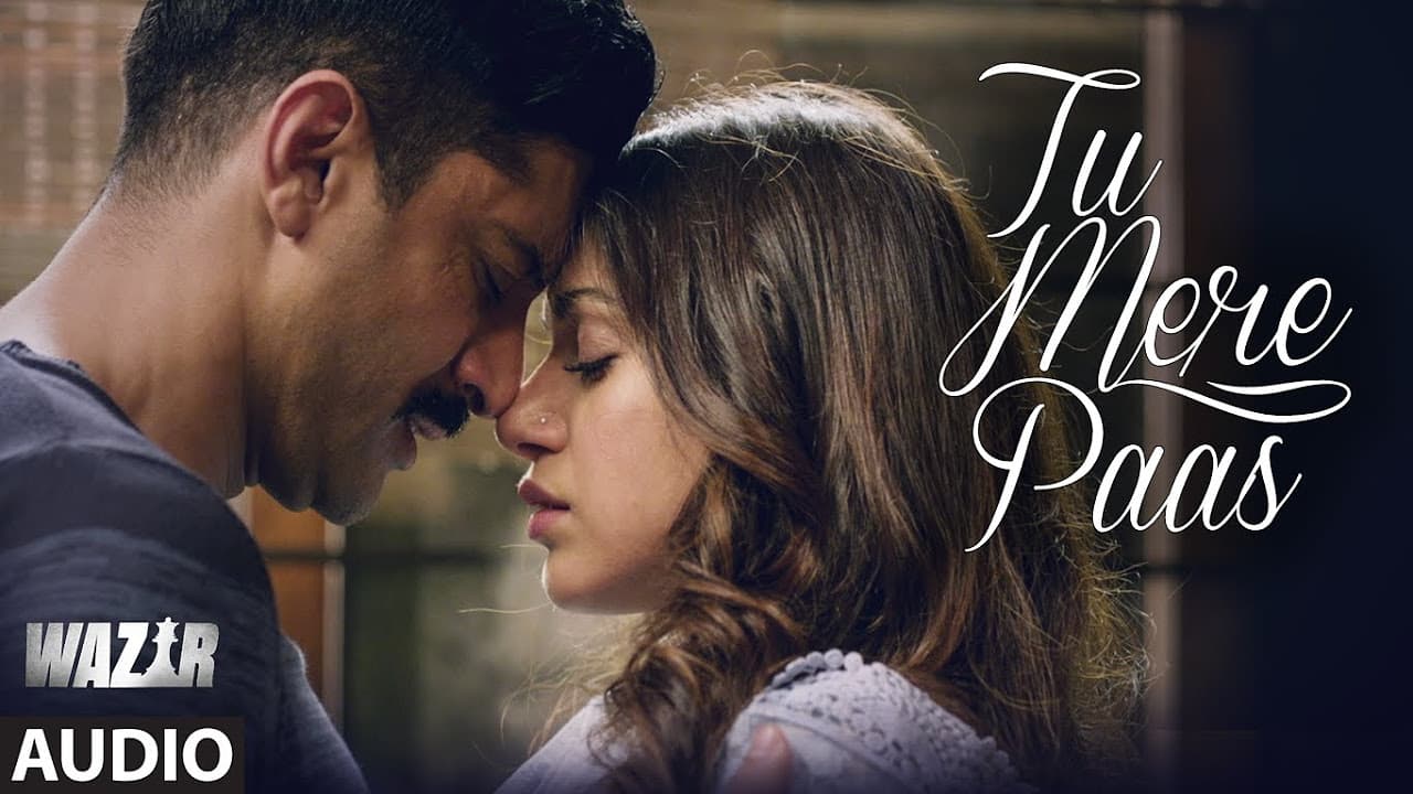 Tu Mere Paas FULL AUDIO Song | Wazir 2016 | Ankit Tiwari | Farhan Akhtar, Aditi Rao Hyadari