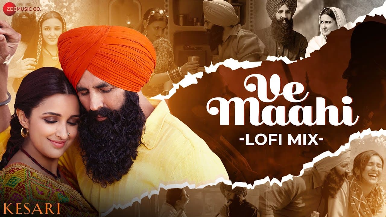 Ve Maahi Lofi Mix | Kesari | Akshay Kumar & Parineeti Chopra | Arijit Singh & Asees Kaur | L3AD