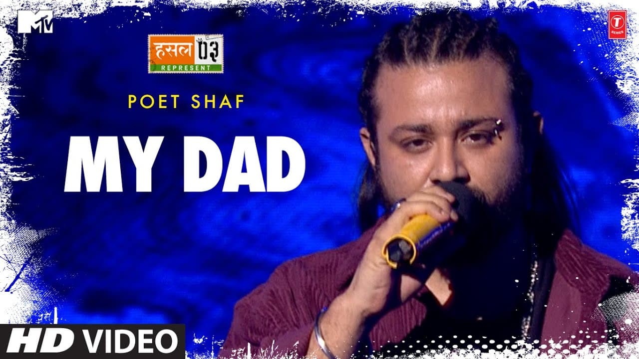 My Dad: Poet Shaf, Karan Kanchan | Mtv Hustle Season 3 REPRESENT | Hustle 3.0