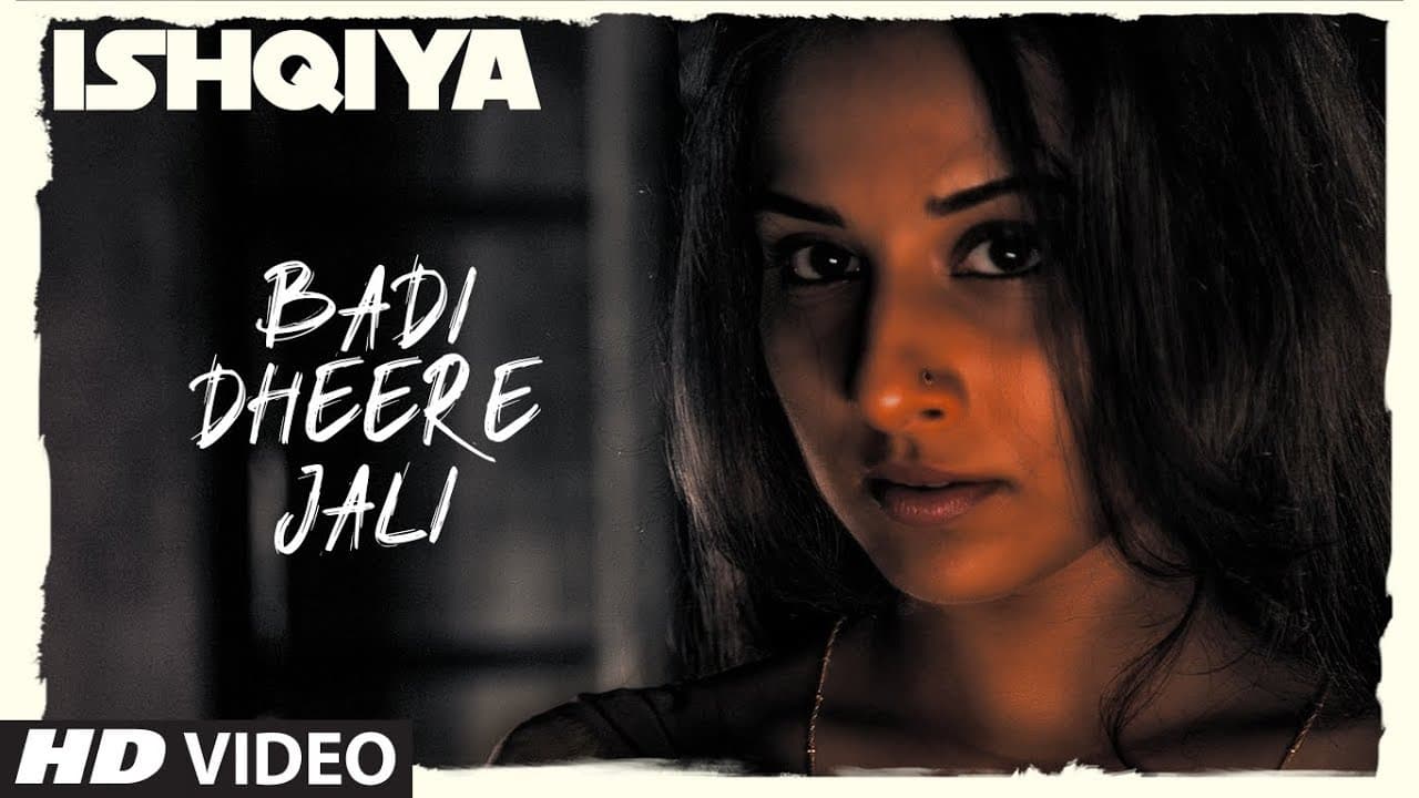 Full Song: Badi Dheere Jali Ishqiya | Naseruddin Shah, Arshad Warsi, Vidya Balan