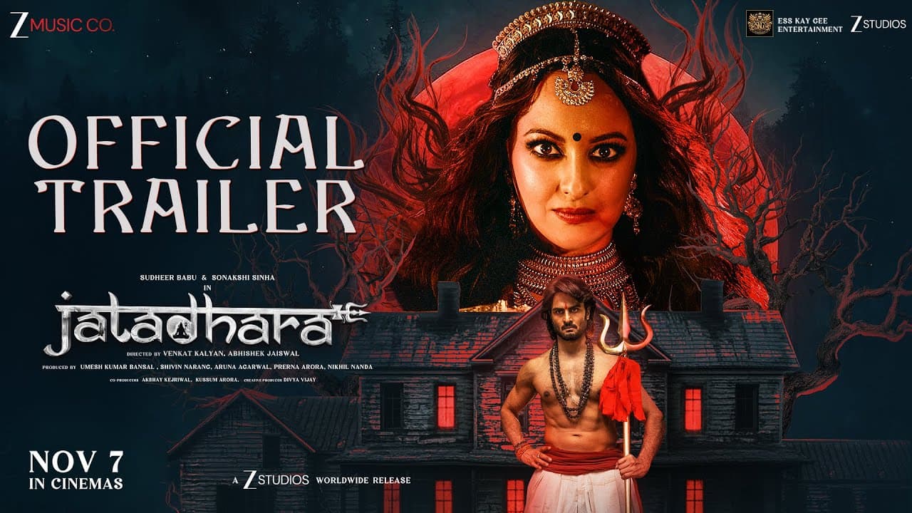 JATADHARA Official Hindi Trailer | Sudheer Babu | Sonakshi Sinha | Prerna Arora | In Cinemas 7th Nov
