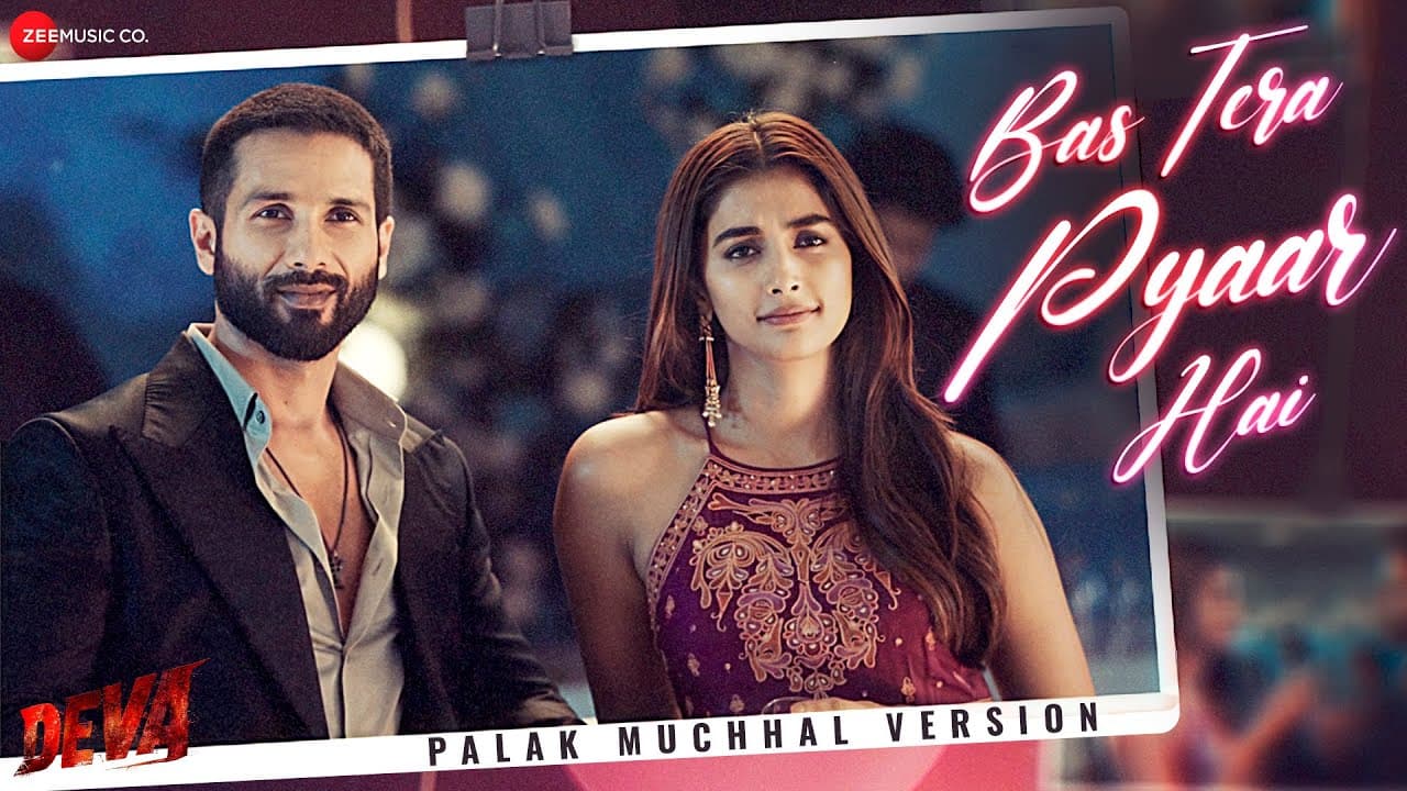 Bas Tera Pyaar Hai - Palak Muchhal | Deva | Shahid Kapoor & Pooja Hegde | Vishal Mishra | Lyrical