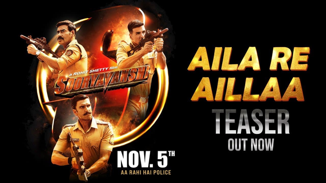 Sooryavanshi Aila Re Aillaa Teaser Song On 21st Oct | Akshay, Ajay, Ranveer, Katrina, Rohit, Tanishk