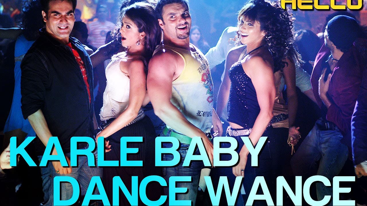 Karle Baby Dance Wance - Video Song | Hello | Sohail Khan | Daler Mehndi & Sunidhi Chauhan