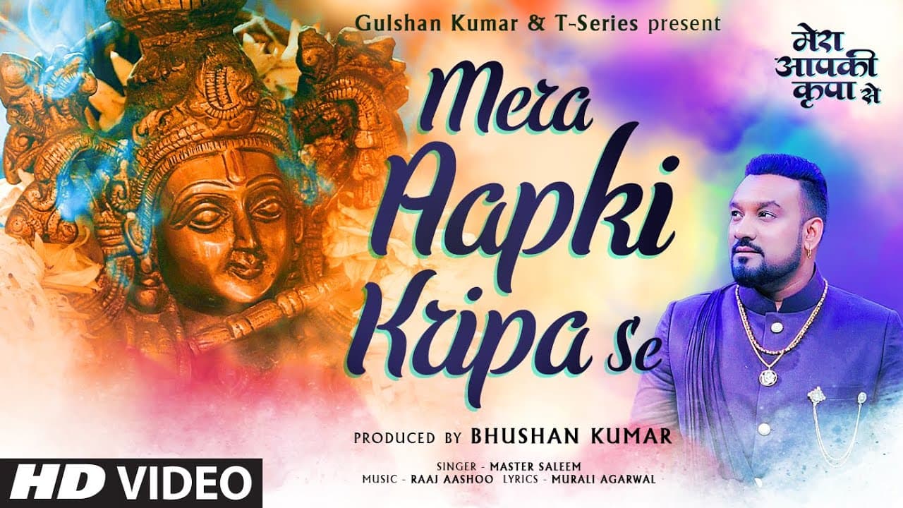 Mera Aapki Kripa Se | Master Saleem | Raaj Aashoo | Murali Agarwal | Adnan A Khan