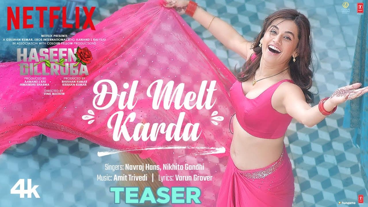 Dil Melt Karda Teaser: Haseen Dillruba |Taapsee P,Vikrant M, Harshvardhan R| Amit T, Navraj, Nikhita