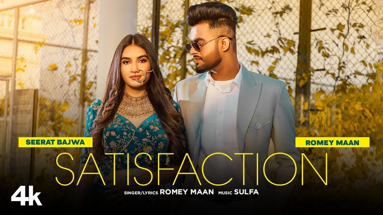 Satisfaction (Full Song) | Romey Maan | Sulfa | Ikjot | Latest Punjabi Songs 2022