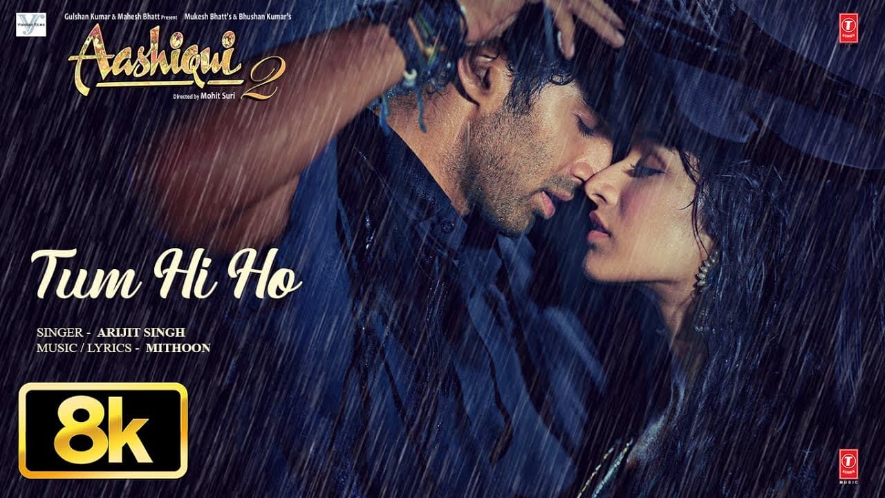 Aashiqui 2: Tum Hi Ho 8K Full Song | Aditya Roy Kapur | Shraddha Kapoor | Arijit Singh | Mithoon