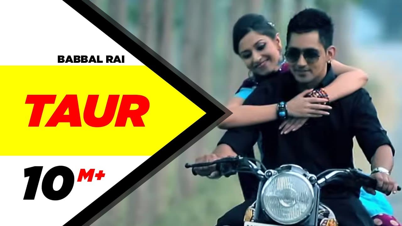 Taur (Official Video) | Babbal Rai | Do Ghutt | Latest Punjabi Songs 2013 | New Punjabi Song 2013