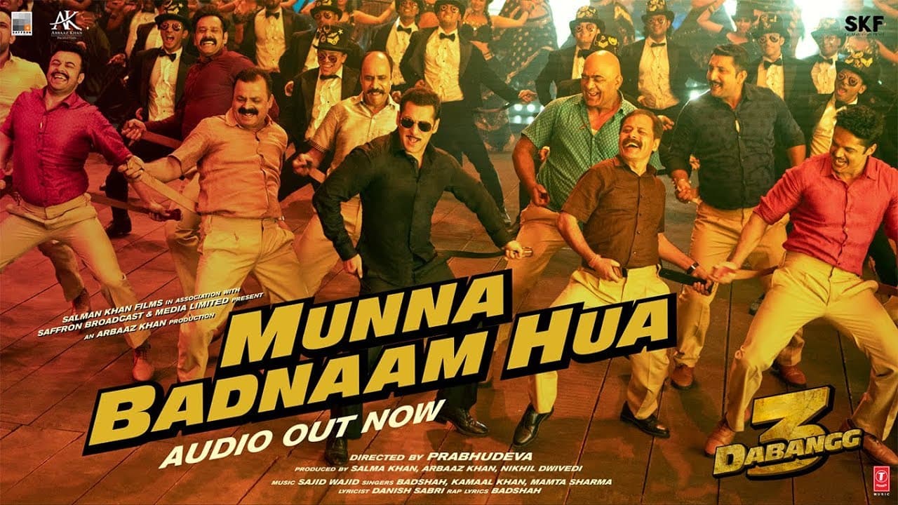 Dabangg 3: Munna Badnaam Hua | Salman Khan,Sonakshi S,Saiee M| Badshah,Kamaal K,Mamta S |Sajid Wajid