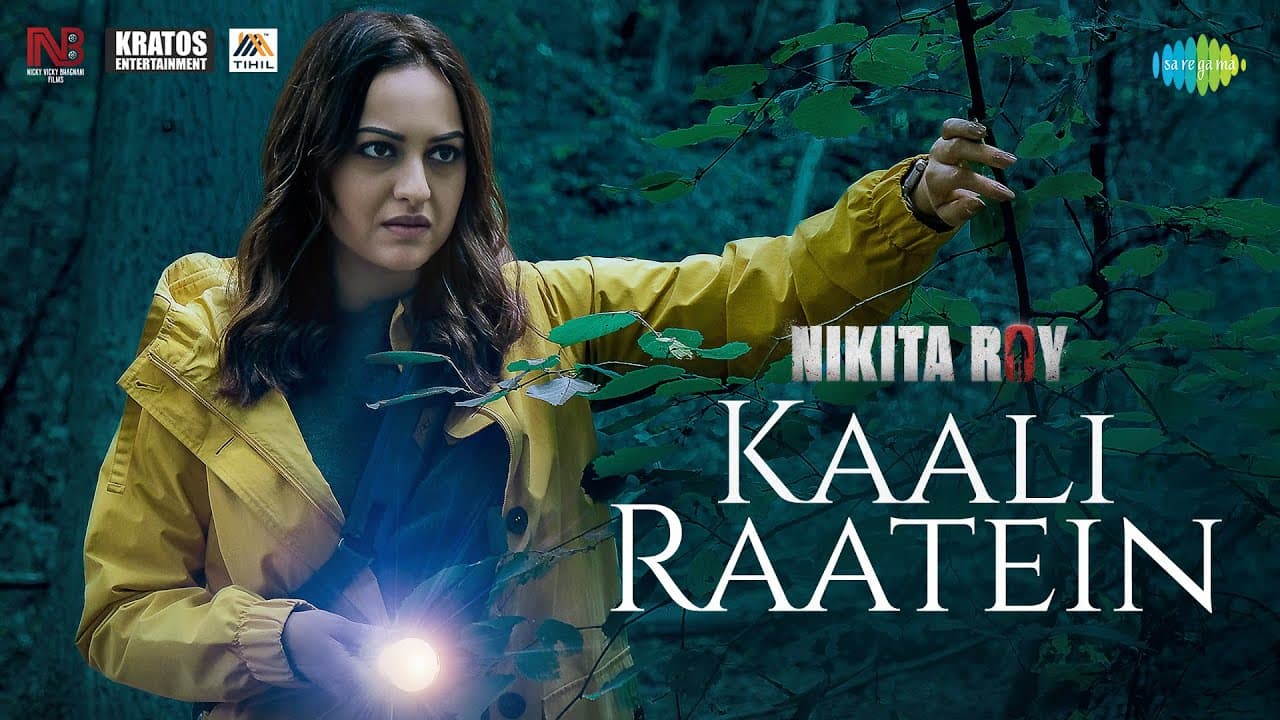 Kaali Raatein | Nikita Roy | Sonakshi Sinha, Paresh Rawal, Arjun Rampal, Abhinav S, Pratiksha V