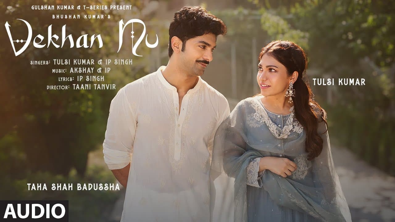 VEKHAN NU (Full Audio): Tulsi Kumar | Taha Shah Badussha | Akshay & IP | New Hindi Song