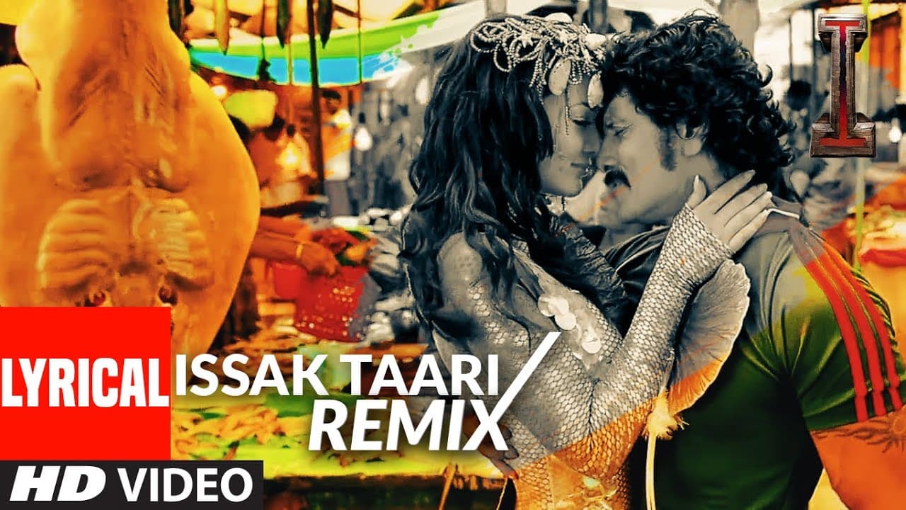 'Issak Taari - Remix' FULL LYRICAL Song 'I' | Aascar Films | A. R. Rahman | Shankar, Chiyaan Vikram
