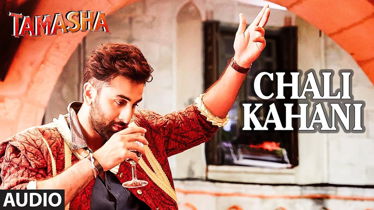 Chali Kahani FULL AUDIO Song | Tamasha | Ranbir Kapoor, Deepika Padukone | T-Series