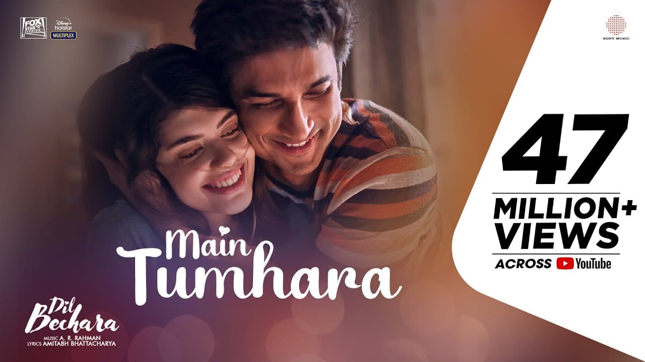 Main Tumhara – Dil Bechara | Official Video | Sushant, Sanjana | A.R. Rahman | Jonita Gandhi, Hriday