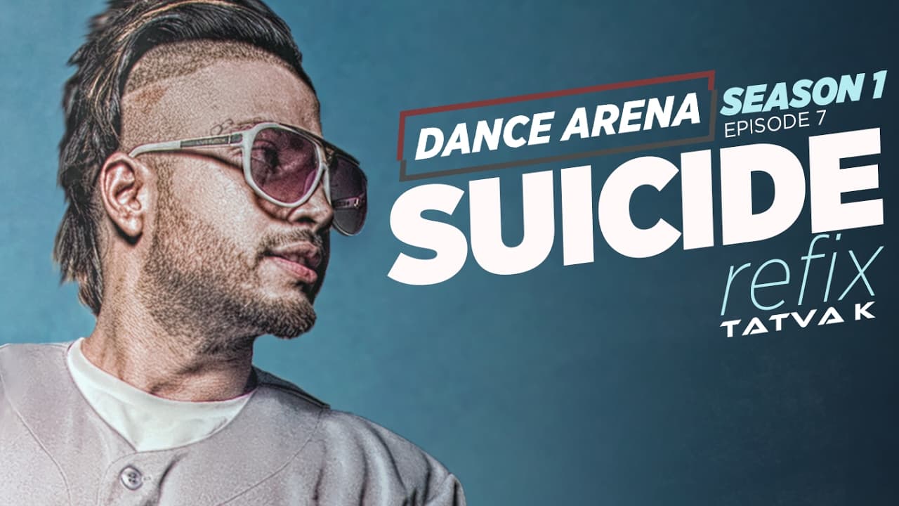 SUICIDE (Refix) Video Song Tatva K | Dance Arena | Episode 7 | T-Series