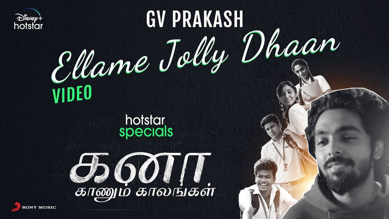 Kana Kaanum Kaalangal - Ellame Jolly Dhaan Music Video | G.V. Prakash Kumar