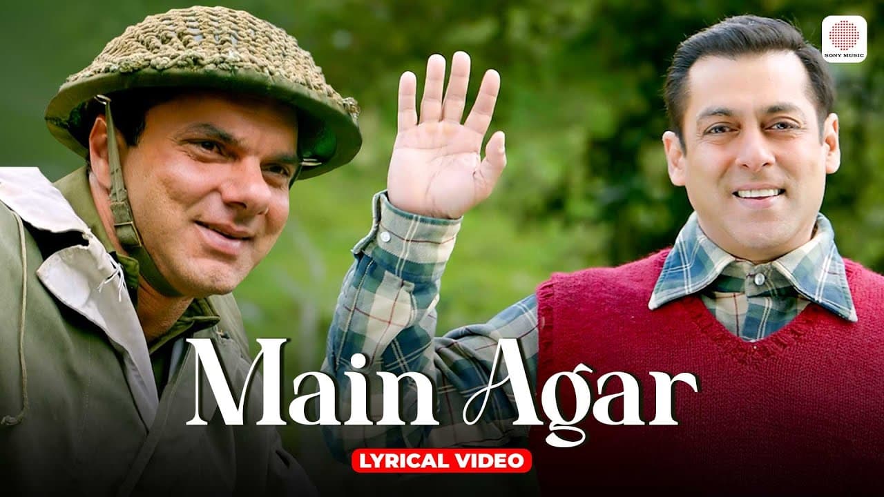 Main Agar | Lyrical Video | Salman Khan, Sohail Khan | Tubelight | Pritam Chakraborty
