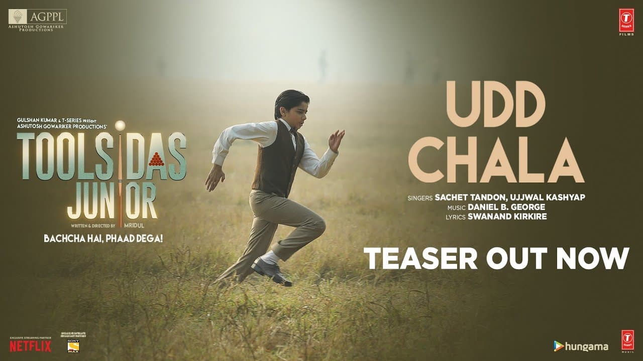 Udd Chala (Teaser) Toolsidas Junior | Sachet Tandon, Ujjwal Kashyap | Daniel | Swanand K | Bhushan K