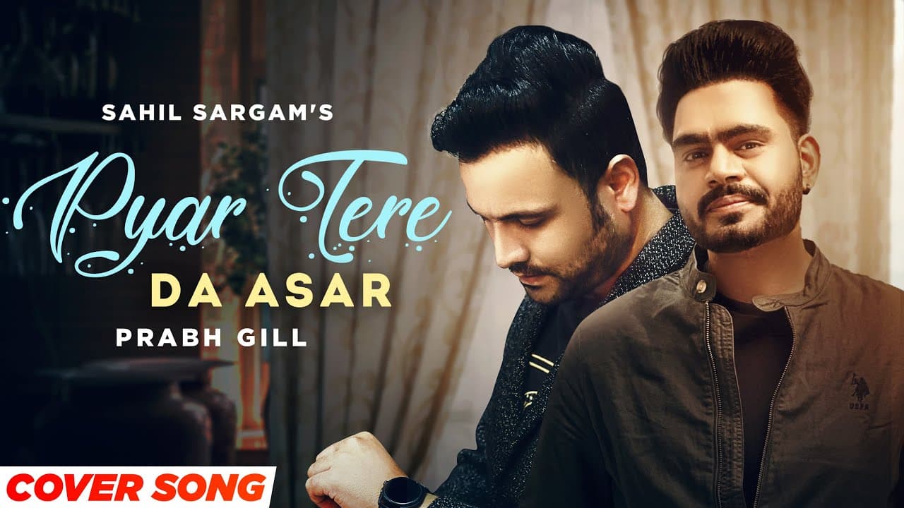 Pyar Tere Da Asar | EP | Sahil Sargam | Fitoorians the Band | Herman Bhinder | New Punjabi Song 2022