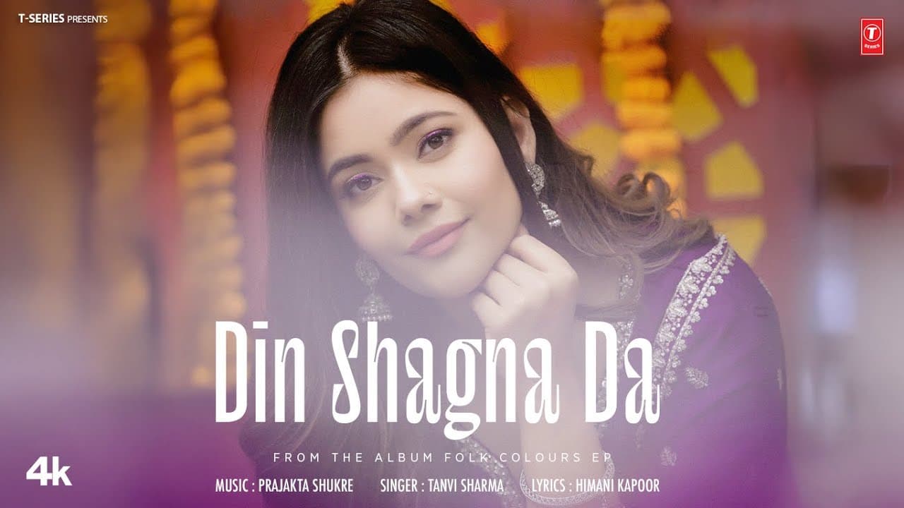 DIN SHAGNA DA (Full Video) | FOLK COLOURS | TANVI SHARMA | Punjabi Wedding Songs 2024