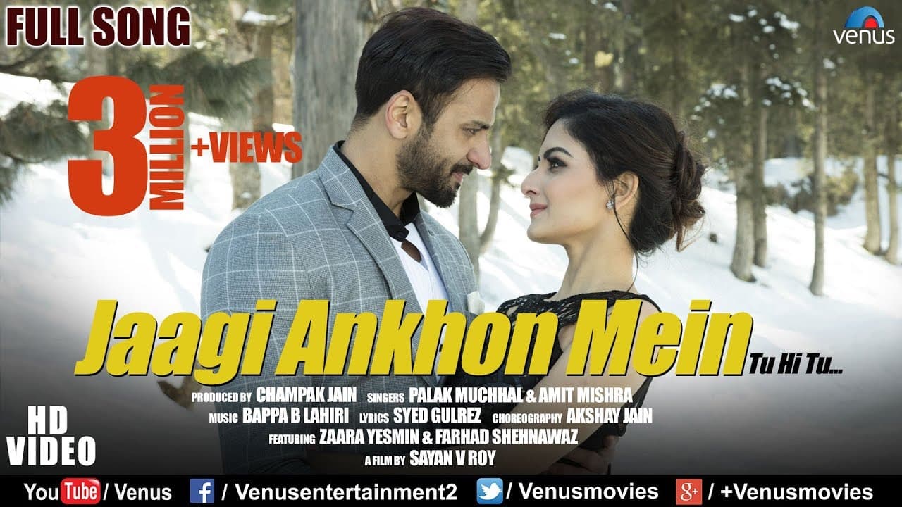 Jaagi Ankhon Mein| Bulleya Fame-Amit Mishra,Palak Muchhal |Feat:Zaara Yesmin & Farhad |Romantic Song