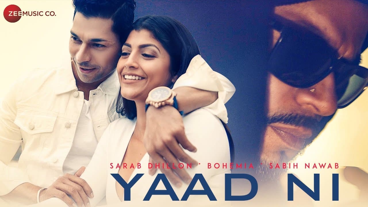 Yaad Ni - Official Music Video | Sarab Dhillon, Bohemia and Sabih Nawab (Rap) | Deep Jandu