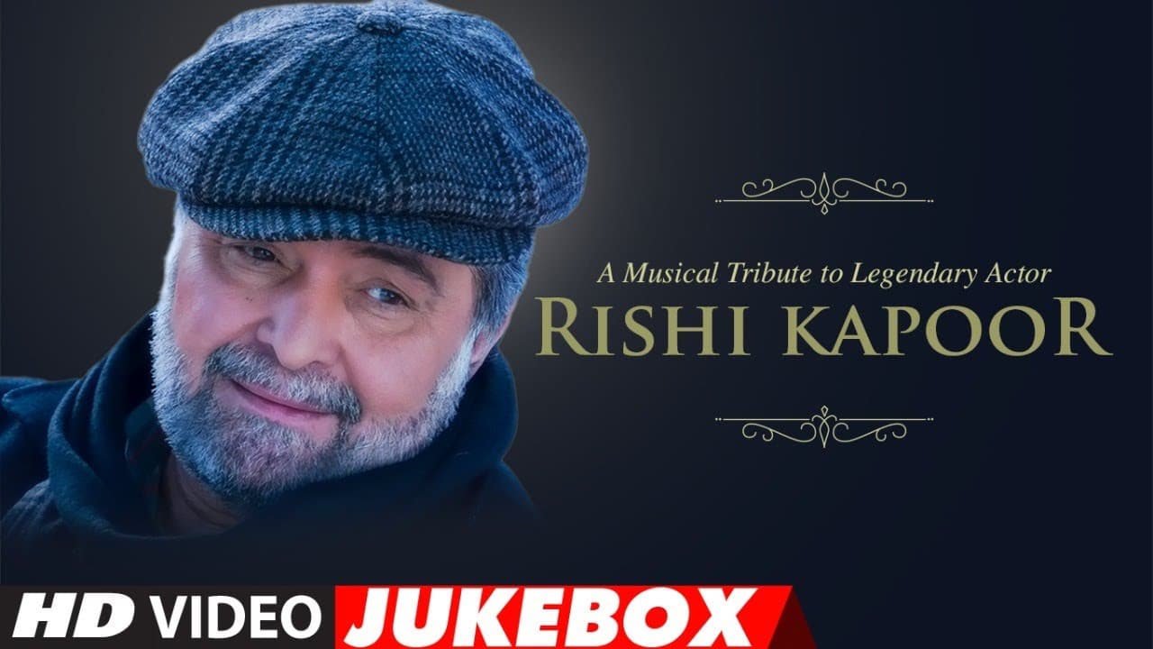 A Musical Tribute to Legendary Actor Rishi Kapoor | Video Jukebox
