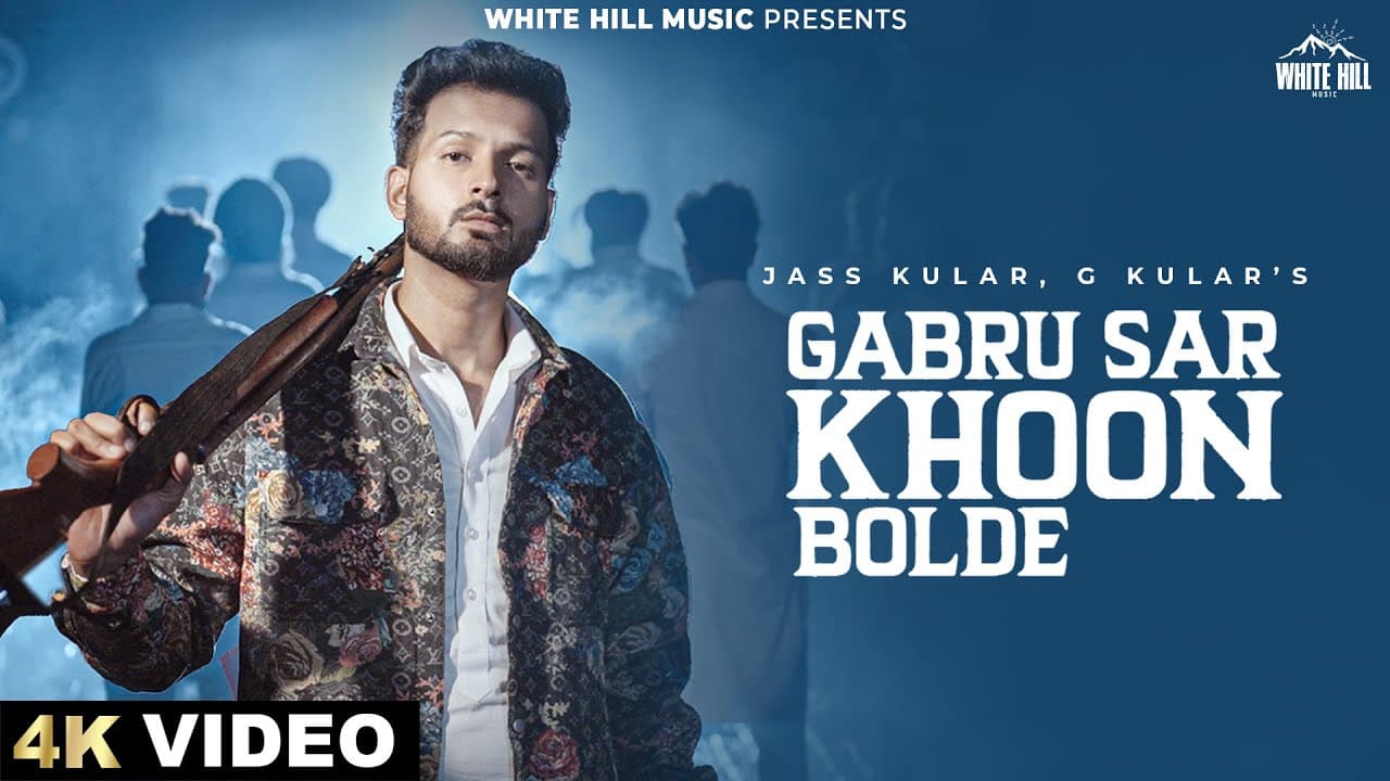 Gabru Sar Khoon Bolde(Official Video) Jass Kular | G Kular | Punjabi Song #punjabimusic