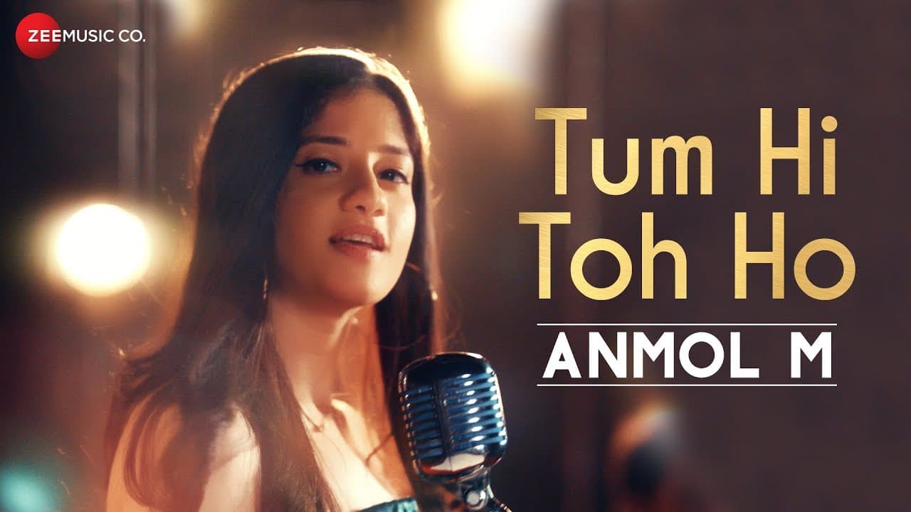 Tum Hi Toh Ho - Official Music Video | ANMOL M | Gurmeet Choudhary